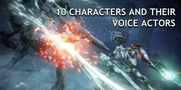 Armored Core 6: 10 Characters and Their Voice Actors