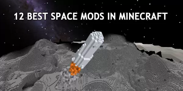 12 Best Space Mods in Minecraft